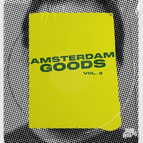 VA - Amsterdam Goods, Vol. 3 [UGVA007]